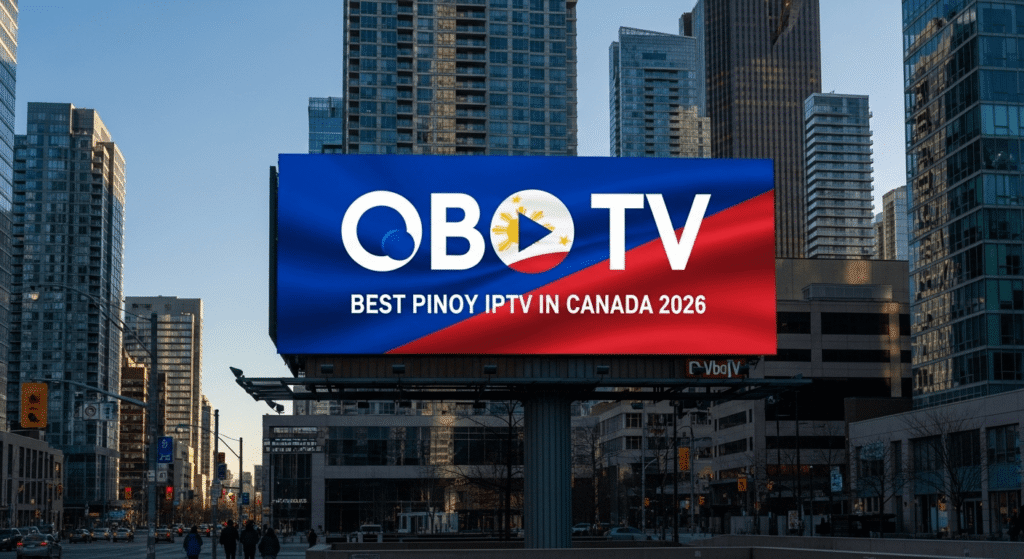 Best Pinoy IPTV in Canada 2026 – OBO TV